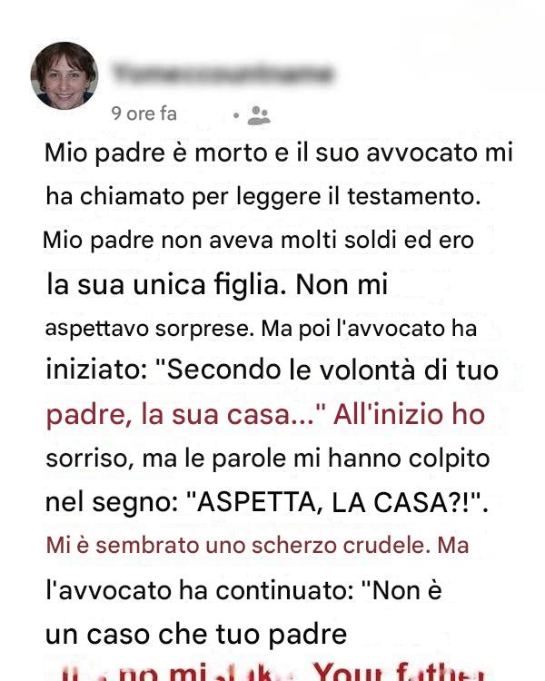 Una casa piena di ricordi: l’ultima sorpresa di mio padre